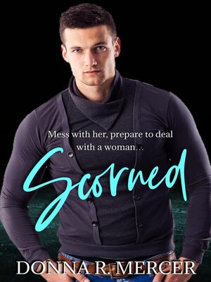 cover image of Scorned